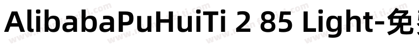 AlibabaPuHuiTi 2 85 Light字体转换